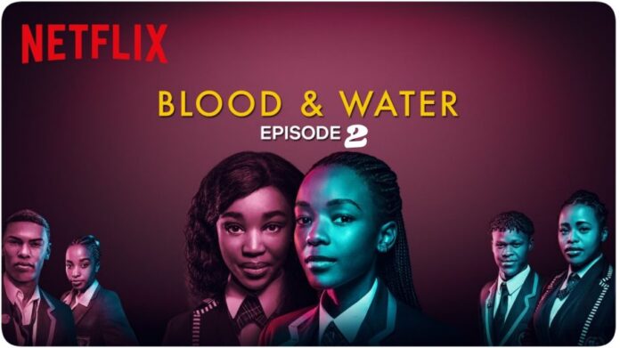 Blood and Water season 2