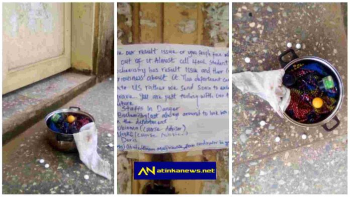 Student threatens to kill Lecturers, drops ‘Sacrifice’ in front of lecturer’s office
