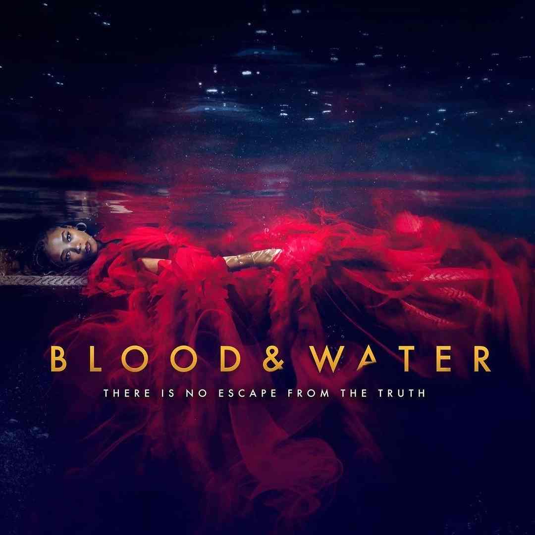 Blood and Water season 3 